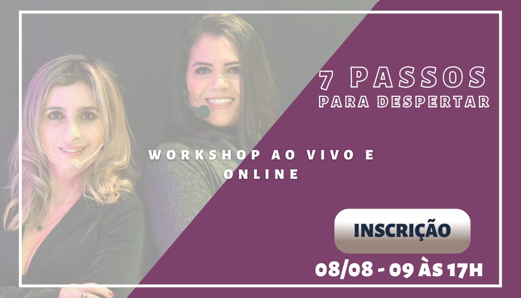 7 Passos para o Despertar